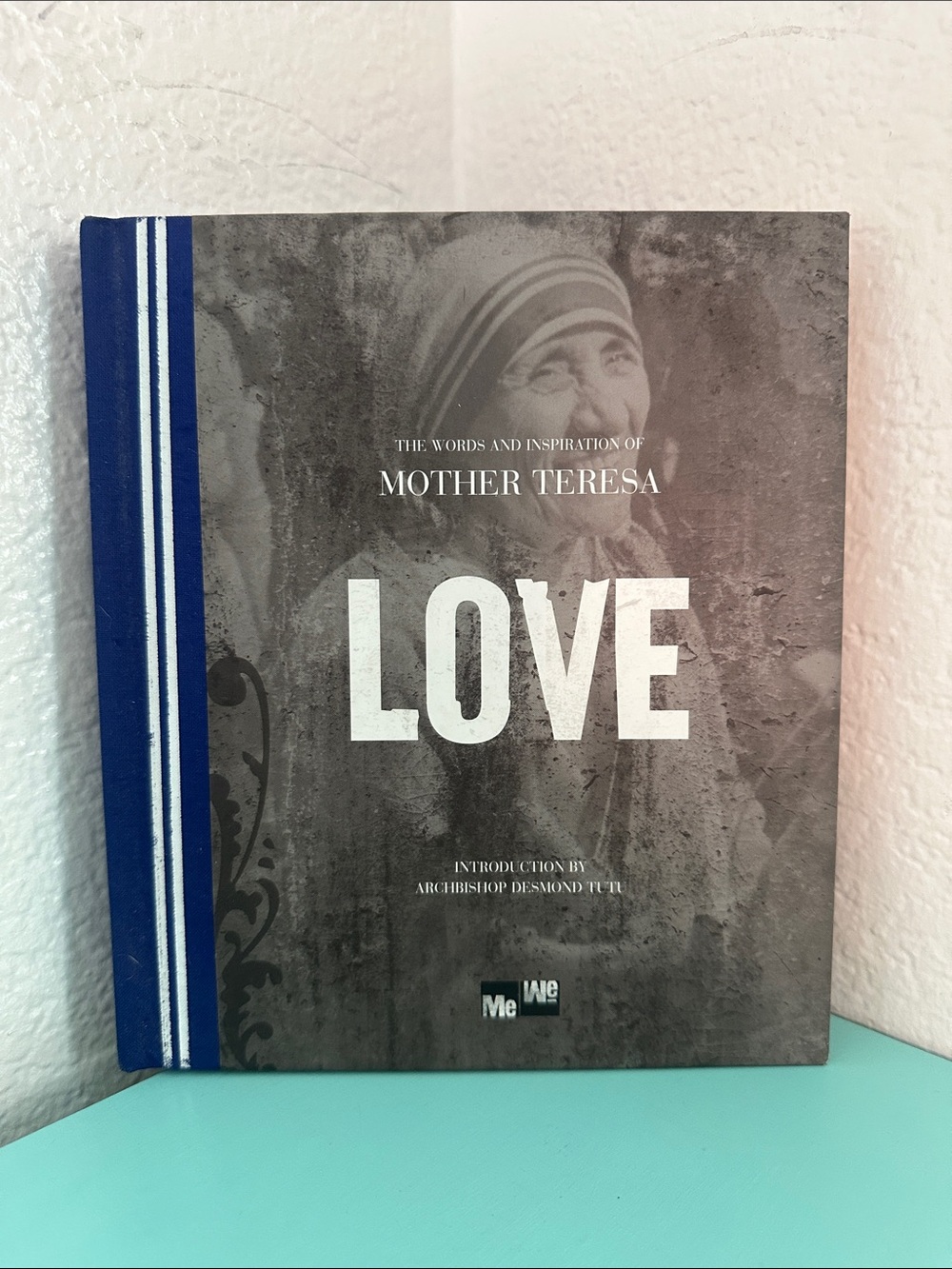 “Love: The Words and Inspiration of Mother Teresa”-book written by M.Teresa-new.